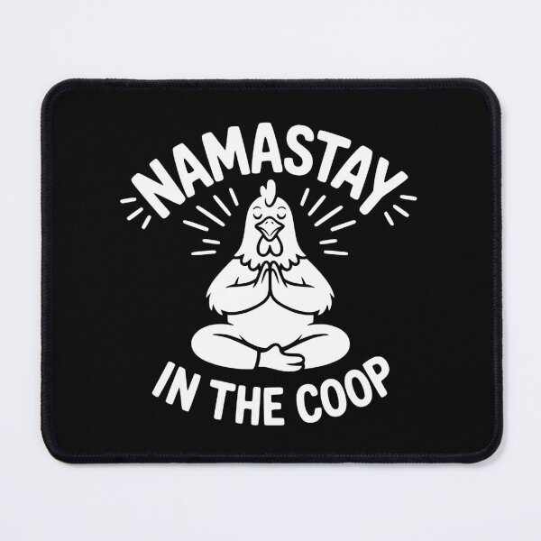 Item preview, Namastay In The Coop designed and sold by theartfulaspie.
