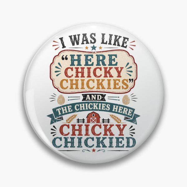 Item preview, Funny Retro Here Chicky Chickies Backyard Farm Life Quote designed and sold by axiksa10.