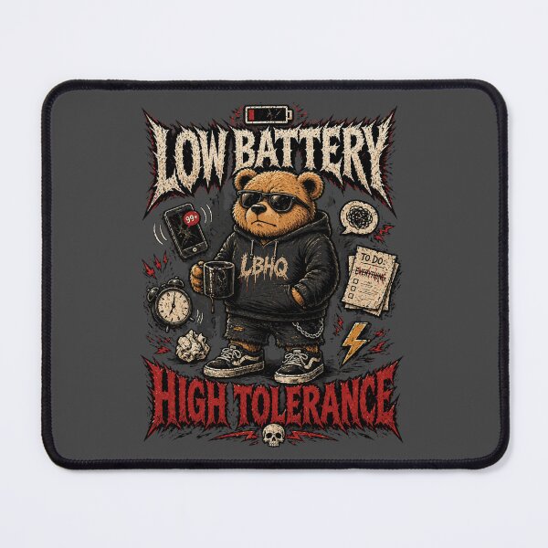 Item preview, Low Battery High Tolerance Bear Shirt – Burnout Streetwear Graphic designed and sold by LowBatteryHQ.