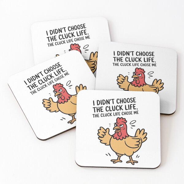 Item preview, I Didn’t Choose The Cluck Life The Cluck Life Chose Me designed and sold by theartfulaspie.