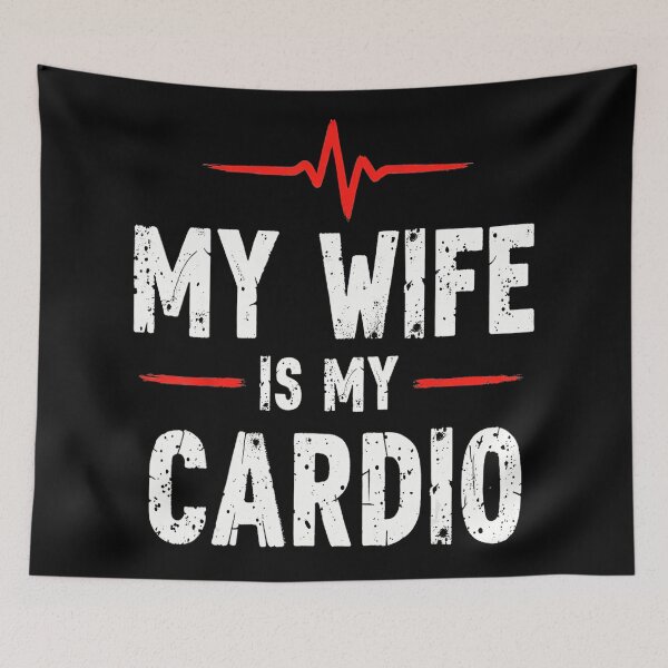 Item preview, My Wife Is My Cardio Funny Marriage Humor  designed and sold by eliramaison.