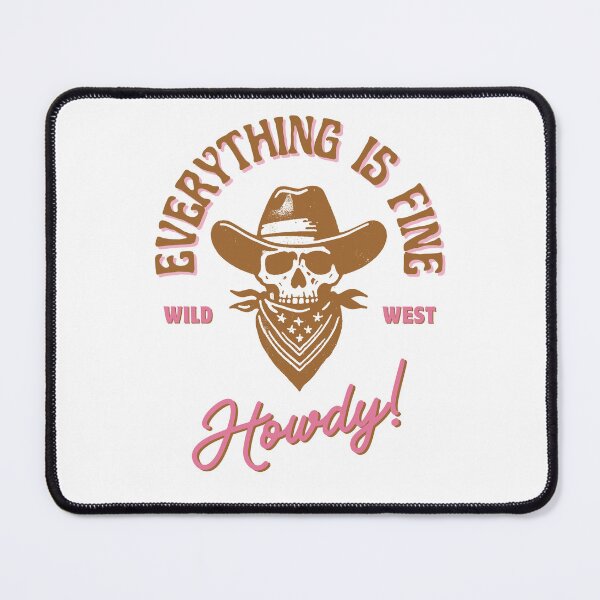Item preview, Everything Is Fine Skeleton Cowgirl designed and sold by UltraView.