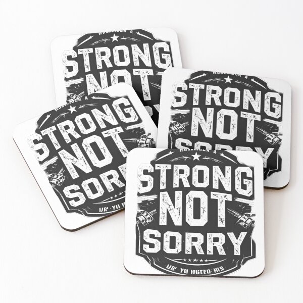 Item preview, Strong Not Sorry designed and sold by BelleVibeStudio_.
