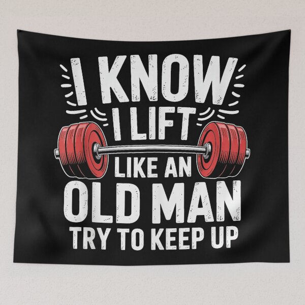 Item preview, I Know I Lift Like an Old Man Weightlifting Humor  designed and sold by eliramaison.