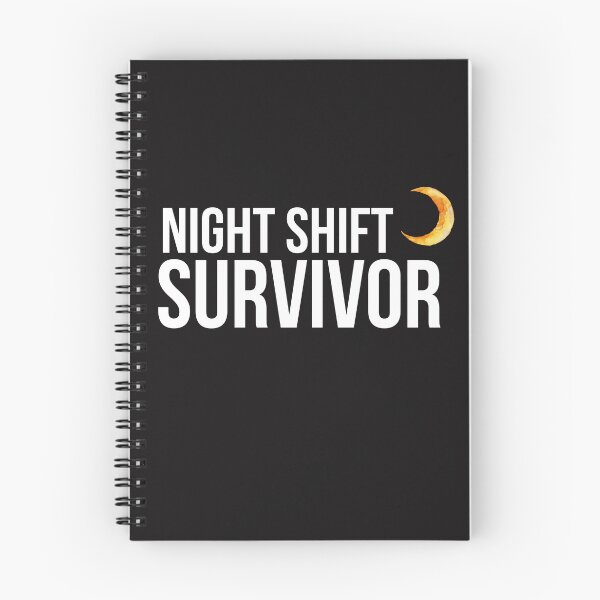 Item preview, Night Shift Survivor Nurse Worker designed and sold by EfePrints.