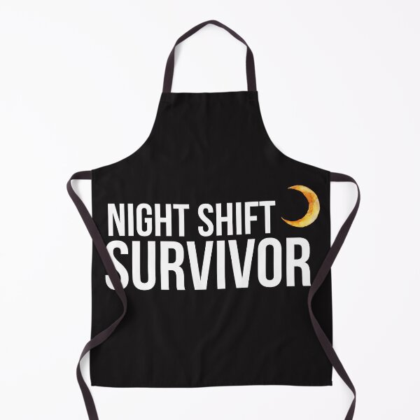 Item preview, Night Shift Survivor Nurse Worker designed and sold by EfePrints.
