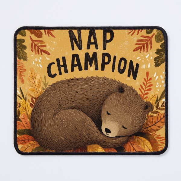 Item preview, Sleepy Bear - Nap Champion designed and sold by Rtymer.