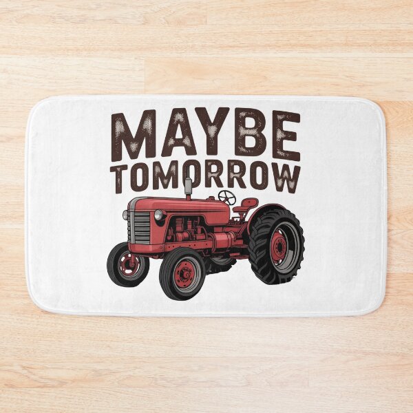 Item preview, Maybe Tomorrow Tractor Shirt – Funny Farmer Tee – Vintage Farm Life Graphic designed and sold by Picasfarmer.