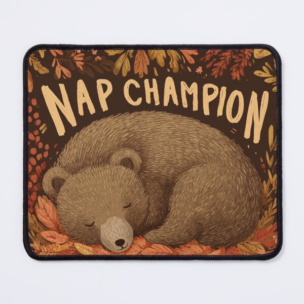 Item preview, Sleepy Bear - Nap Champion designed and sold by Rtymer.