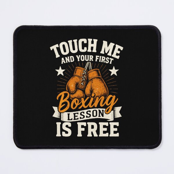 Item preview, Touch Me and Your First Boxing Lesson Is Free Funny Boxing designed and sold by eliramaison.