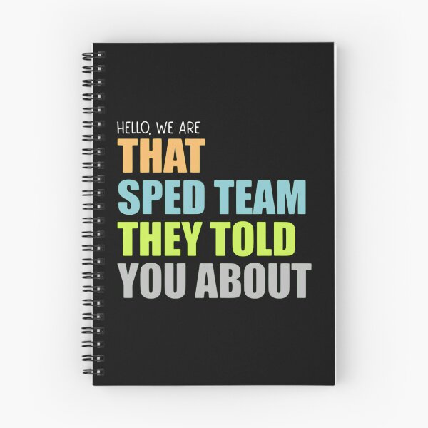 Item preview, Hello We Are That SPED Team They Told You About Teacher Quote designed and sold by haitrieuic96.