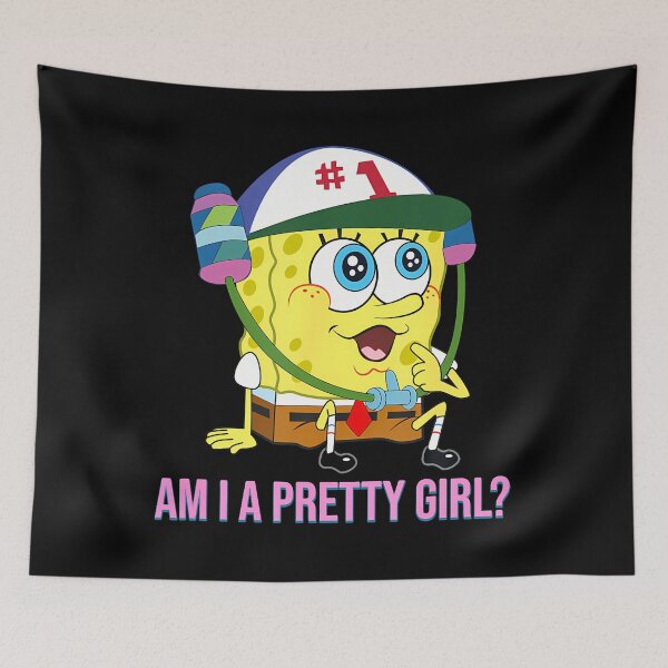 Item preview, Mademark X Spongebob Squarepants - Spongebob Squarepants - Am I A Pretty Girl  designed and sold by TshirtLead.