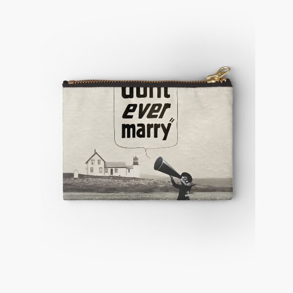 Item preview, Don’t Ever Marry designed and sold by TheGreatGildy.