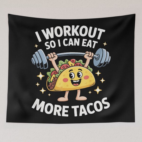 Item preview, I Workout So I Can Eat More Tacos Funny Gym Taco designed and sold by eliramaison.