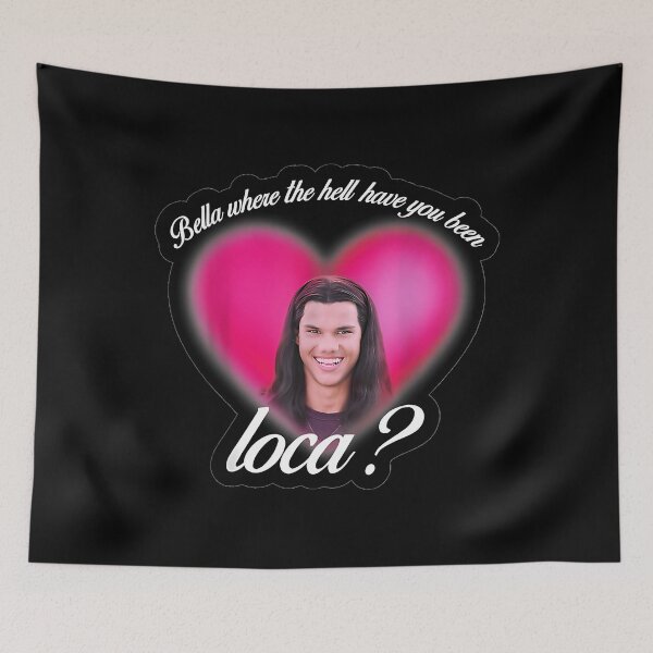 Item preview,  Bellaa Where The Hell Have You Been Loca designed and sold by BvgBytez.