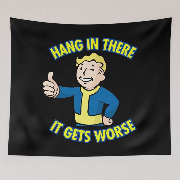 Item preview, Hang In There It Gets Worse  Retro Survival Humor Design  designed and sold by 4getlia.