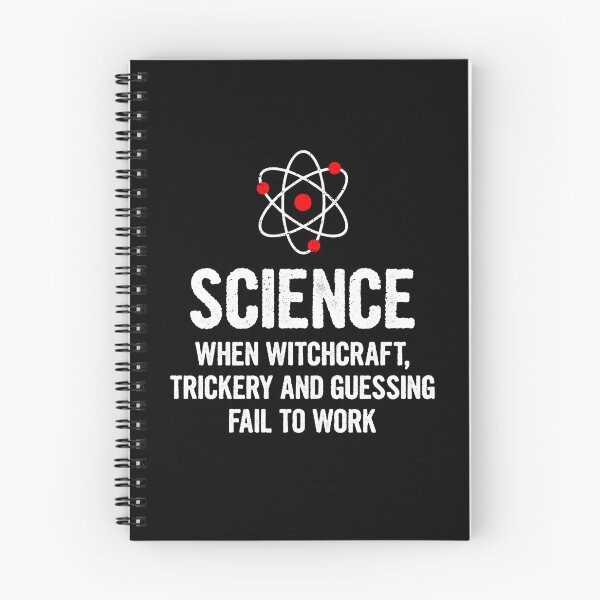 Item preview, Science When Witchcraft, Trickery and Guessing Fail to Work - Funny Science Pun designed and sold by mashaqwenty.