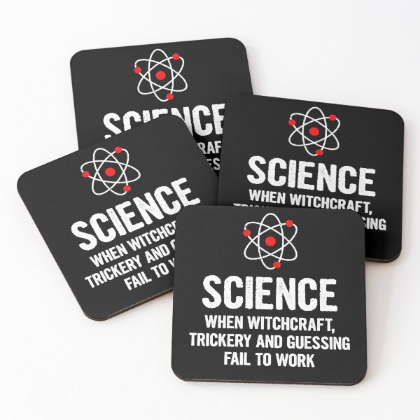 Item preview, Science When Witchcraft, Trickery and Guessing Fail to Work - Funny Science Pun designed and sold by mashaqwenty.