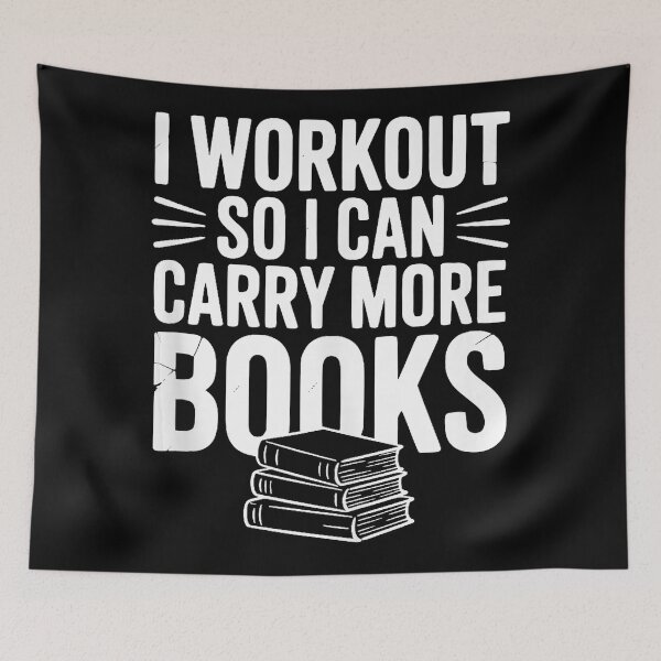 Item preview, I Workout So I Can Carry More Books Funny Book Lover designed and sold by eliramaison.