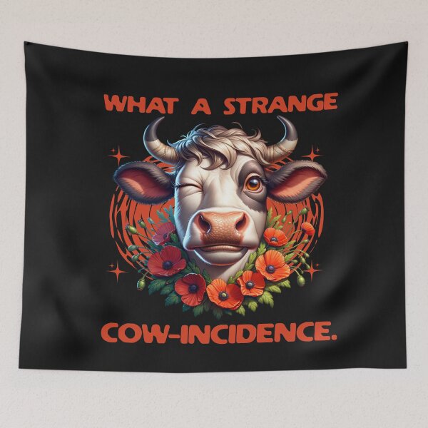 Item preview, What an Unusual Cow-Incidence Pun designed and sold by Tsugraf Designs.
