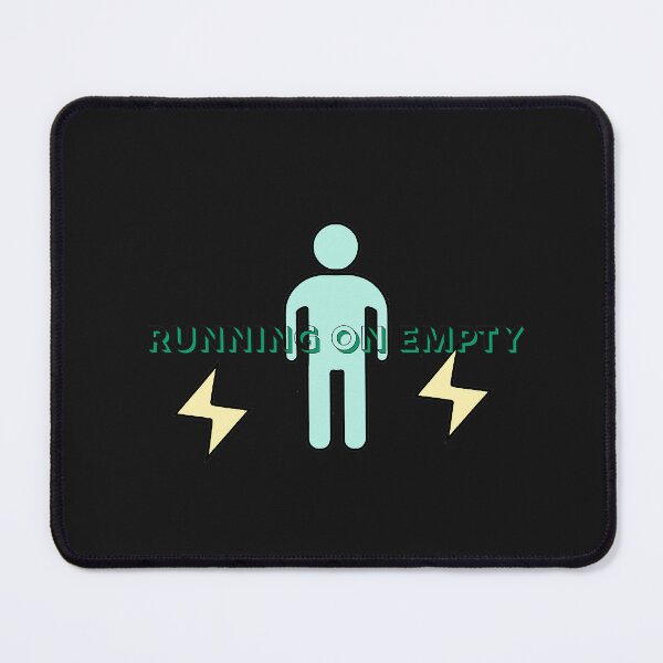 Item preview, Running on Empty – Low Energy Human designed and sold by ChernivtsiSkoda.