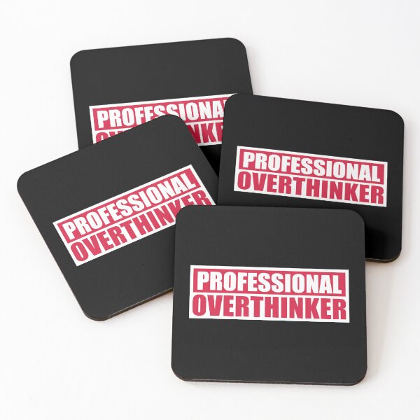 Item preview, Professional Overthinker Funny Relatable Anxiety Quote designed and sold by shirt-o-mat.