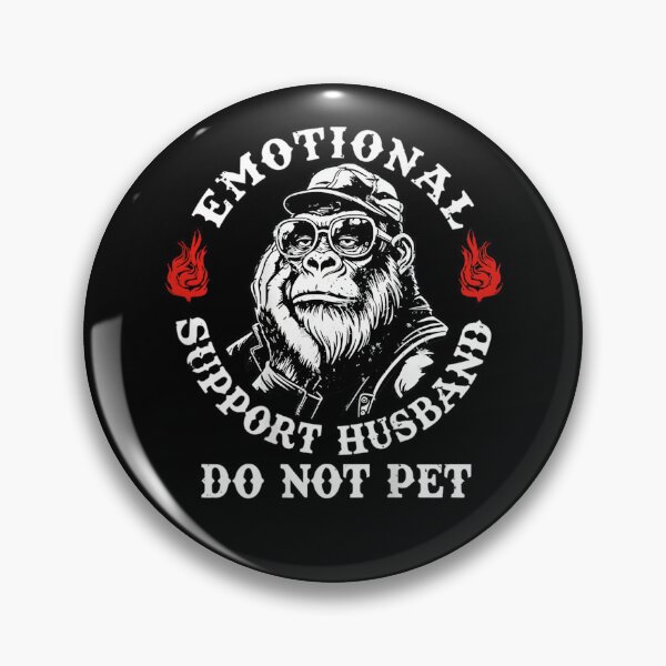 Item preview, Emotional Support Husband Do Not Pet designed and sold by mlodiljoni.