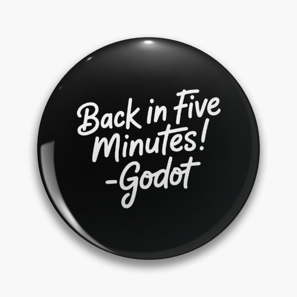 Item preview, Waiting - Theatre Style for Godot Fans - Play Joke designed and sold by TrinaEspinoza.
