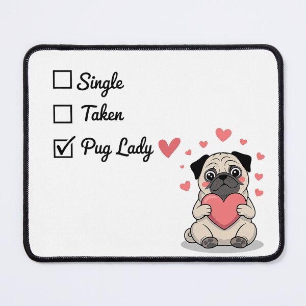 Item preview, Single Taken Pug Lady Funny Pug Lover Gift designed and sold by Cool-cat-art.