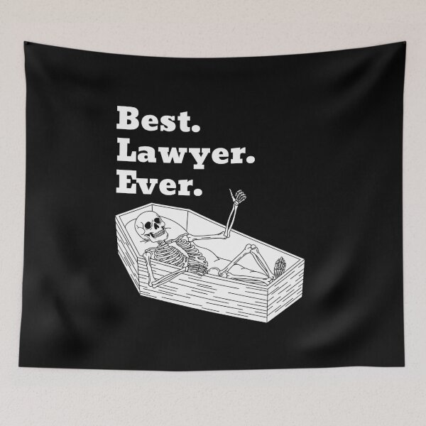 Item preview, best. lawyer. ever. Classic Funny T-Shirt designed and sold by OldSkullDesigns.