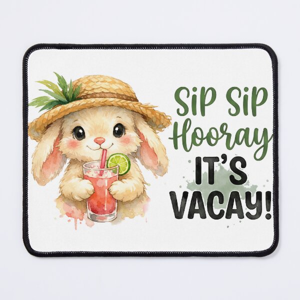 Item preview, Sip Sip Hooray Its Vacay Funny Summer Bunny Pun designed and sold by LunaPixelStudio.