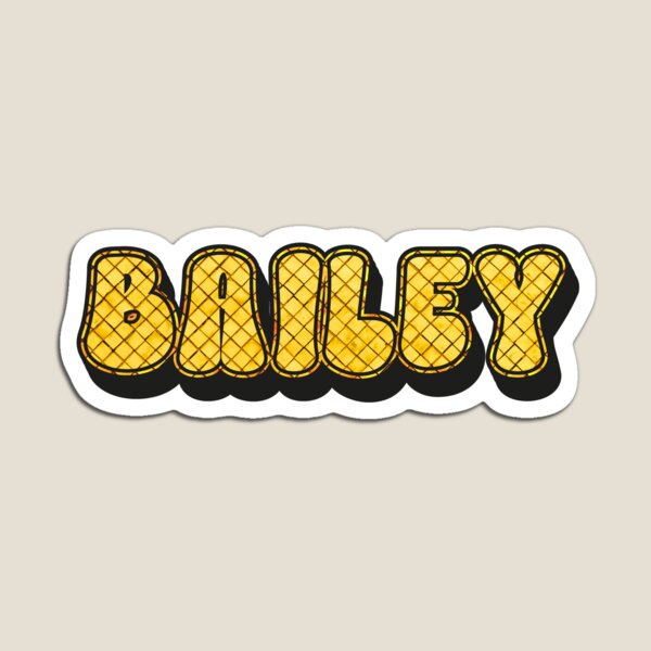 Item preview, Bailey Personalized Cool Custom Name - Funny Design for Women and Girls designed and sold by Watsonarts.