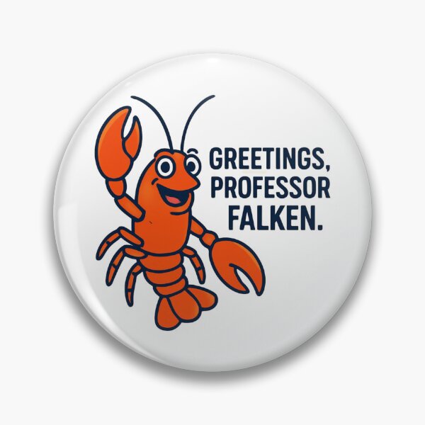 Item preview, Greetings Professor Falken OpenClaw designed and sold by Thinglish Lifestyle.