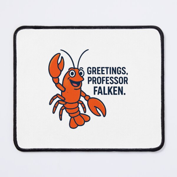 Item preview, Greetings Professor Falken OpenClaw designed and sold by Thinglish Lifestyle.