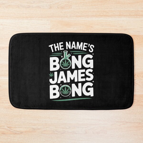 Item preview,  The Name's Bong James Bong Funny Weed designed and sold by Say It With Ink.