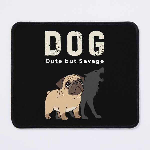 Item preview, Cute but Savage Pug Dog Lover Shirt Small Dog Big Attitude designed and sold by CHANCHANAI.