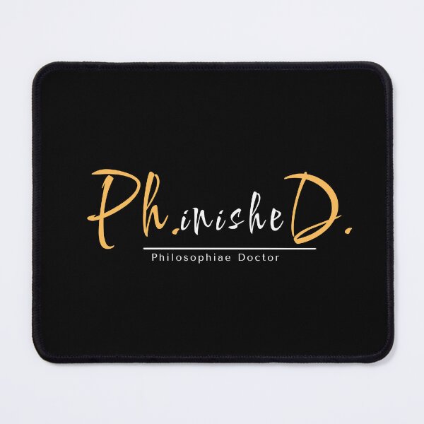 Item preview, Phinished PhD designed and sold by Julie Edwards.