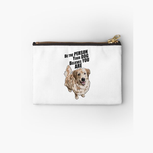 Item preview, Be The Person Your Dog Believes You Are designed and sold by Blue Tegu Studio.