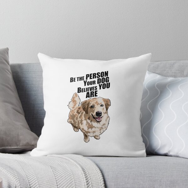 Item preview, Be The Person Your Dog Believes You Are designed and sold by Blue Tegu Studio.