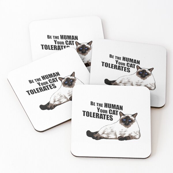 Item preview, Be The Human Your Cat Tolerates designed and sold by Blue Tegu Studio.