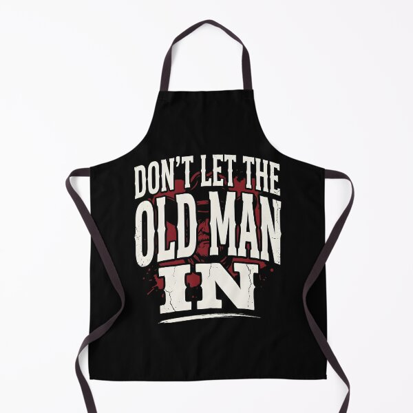 Item preview, Don't Let The Old Man In - Gritty Vintage Quote designed and sold by BumbleBloom7.