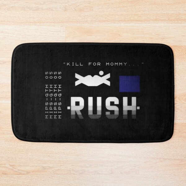 Item preview, RUSH (Kill for Mommy...) designed and sold by BitRadical.