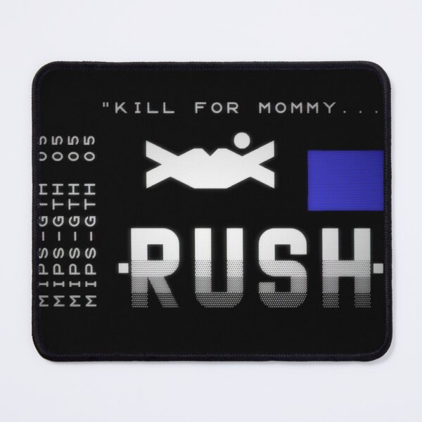 Item preview, RUSH (Kill for Mommy...) designed and sold by BitRadical.