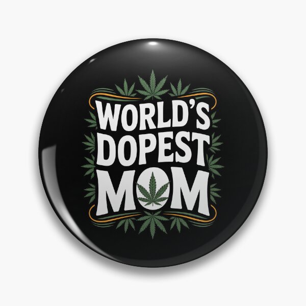 Item preview, World's Dopest Mom Funny Cannabis designed and sold by Say It With Ink.