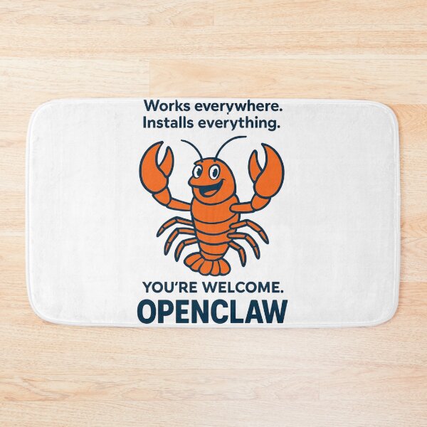 Item preview, OpenClaw Works Everywhere Quote designed and sold by Thinglish Lifestyle.