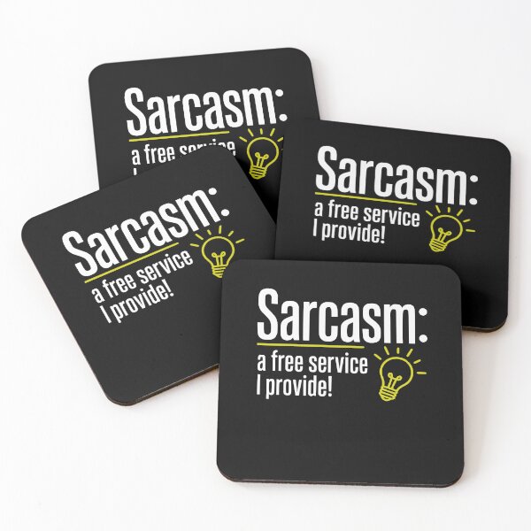 Item preview, Sarcasm: A Free Service I Provide designed and sold by FreshPixelArt.