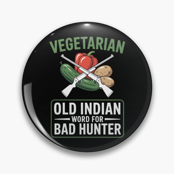 Item preview, Vegetarian Old Indian Word For Bad Hunter, Anti Vegan designed and sold by TyraYoung.