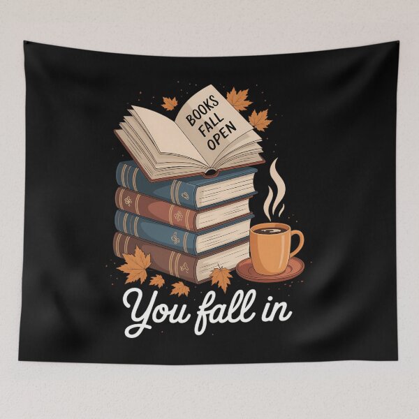 Item preview, You Fall In Books Fall Open Coffee Book Reading Season Warm designed and sold by TyraYoung.