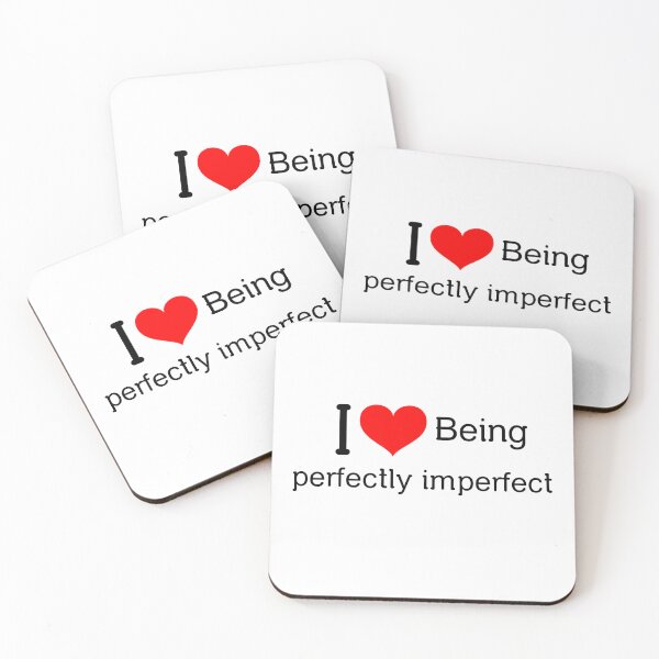 Item preview, I love being perfectly imperfect:) designed and sold by greener designs.