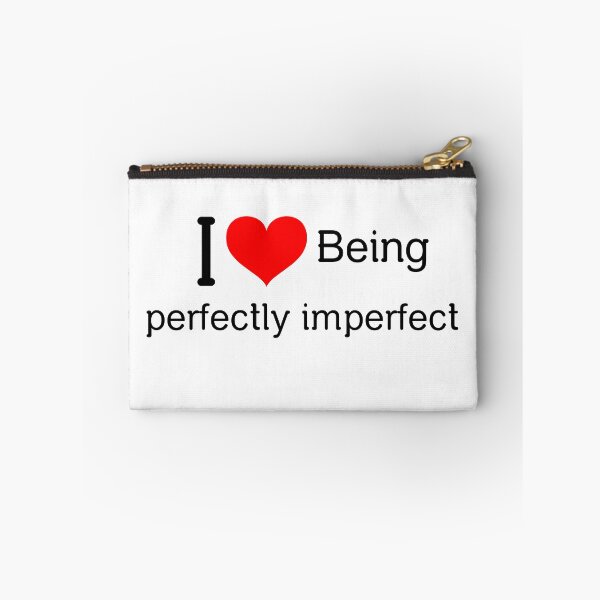 Item preview, I love being perfectly imperfect:) designed and sold by greener designs.
